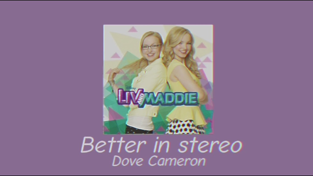 Dove Cameron - Better In Stereo (Slowed)