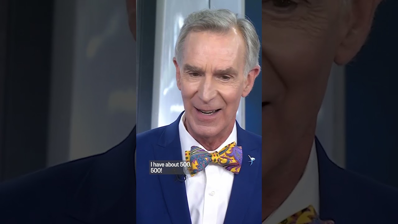 Bill Nye owns around 500 bow ties