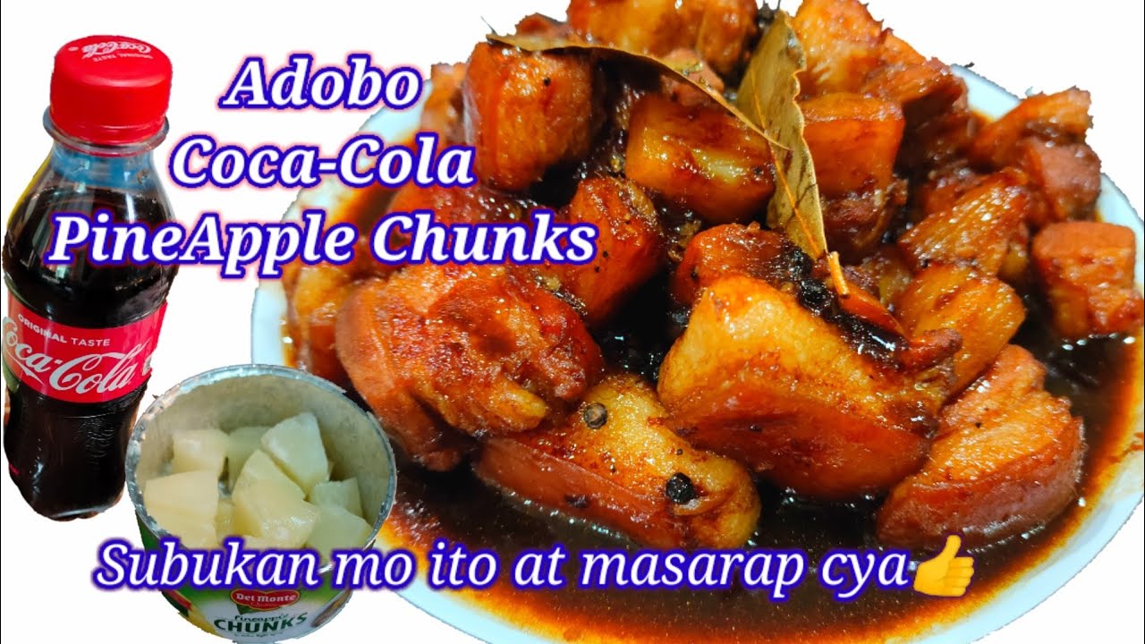 Pork Adobo(How to cook Pork Adobo with Coke and PineApple Chunks?!)Alaah..NyoraMaldeta..
