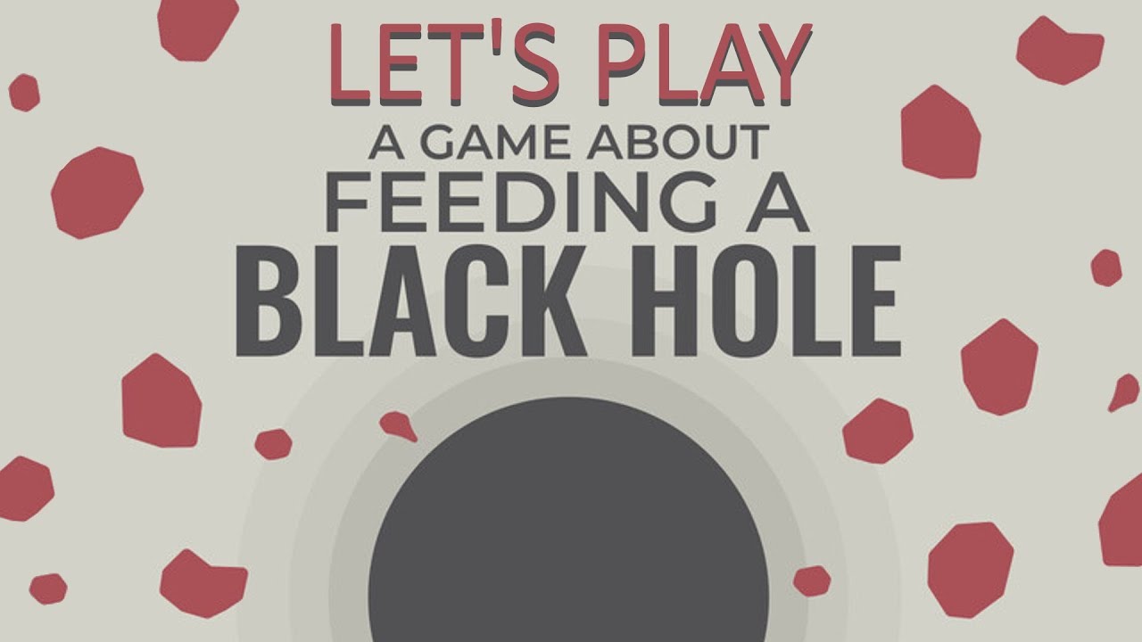 Let's Play A Game About Feeding A Black Hole || Incremental Game || Relaxing Gameplay