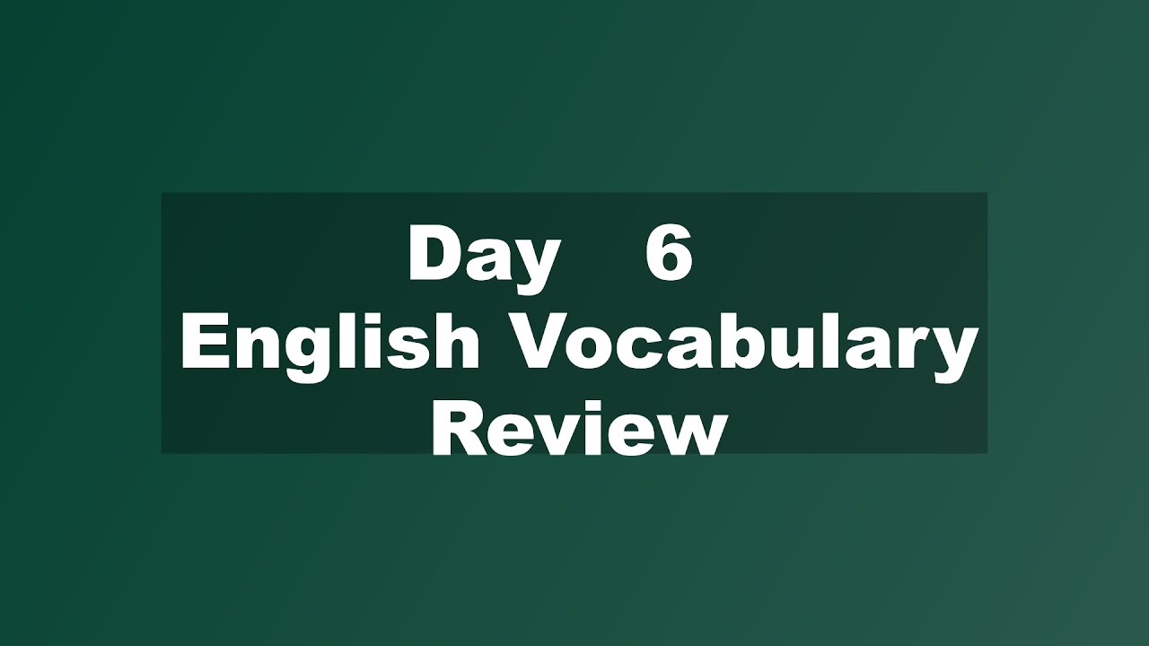 English Vocabulary Word Definitions Review