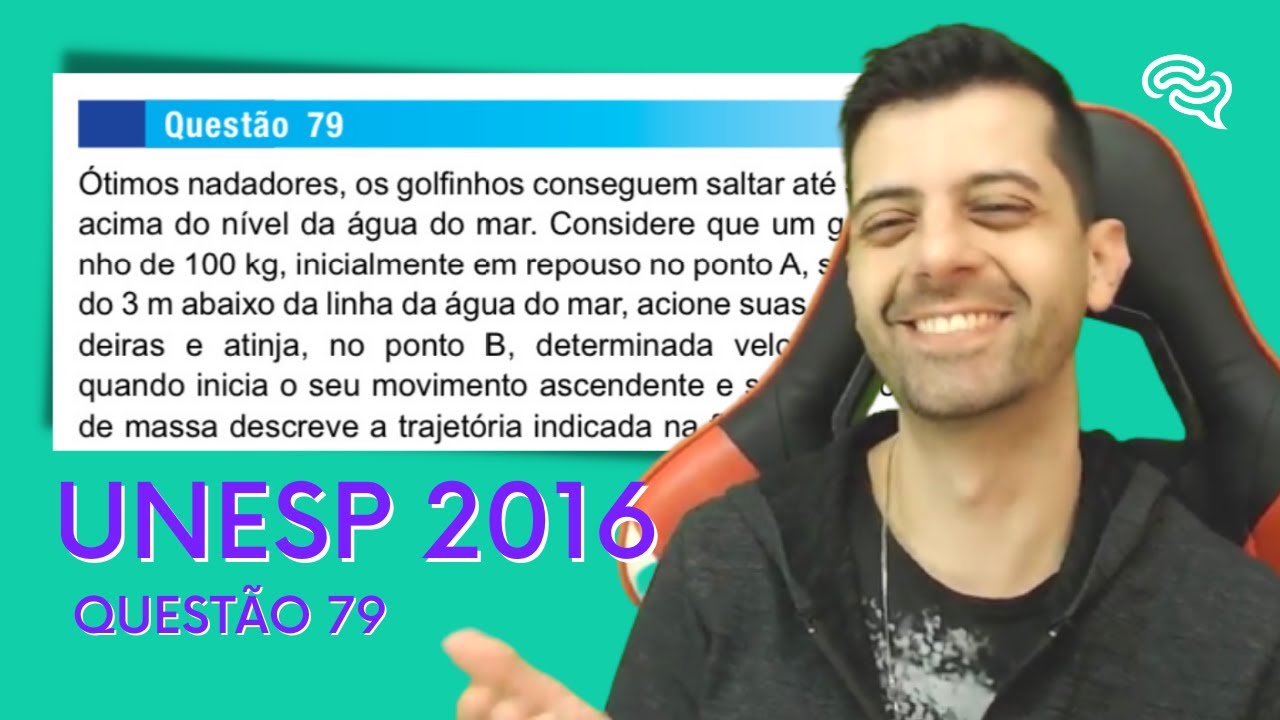 UNESP 2016 - Q79 - Ótimos nadadores, os golfinhos saltar até 5 m