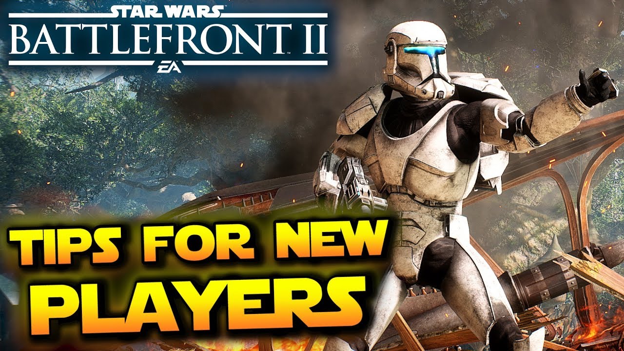 Star Wars Battlefront 2 - Tips For New & Returning Players (Part 2)