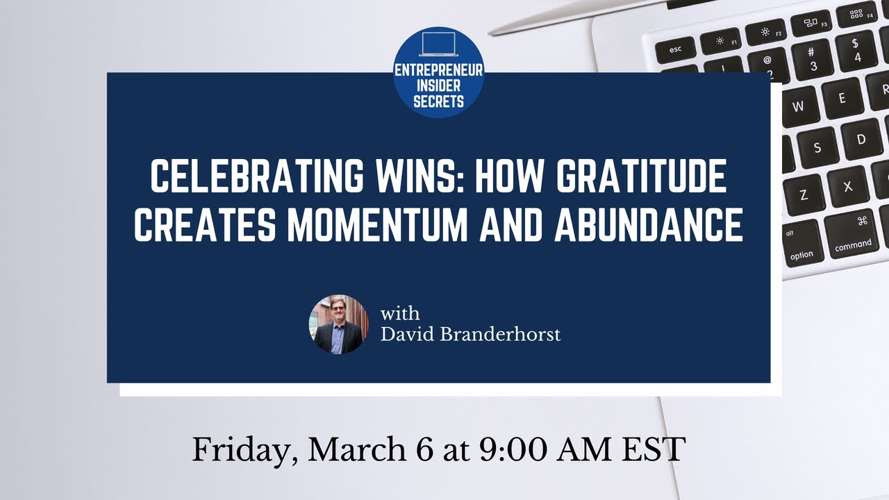 EIS Live - Celebrating Wins: How Gratitude Creates Momentum and Abundance