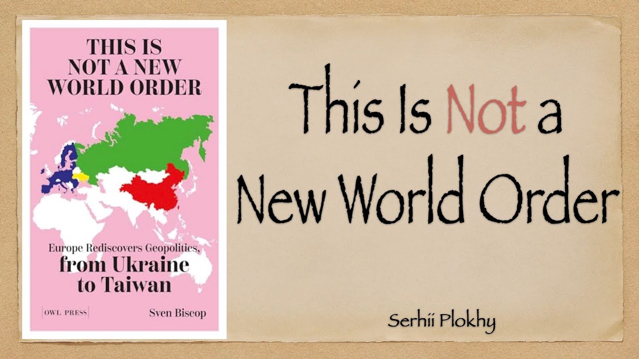 E32 “This Is Not a New World Order” by Sven Biscop