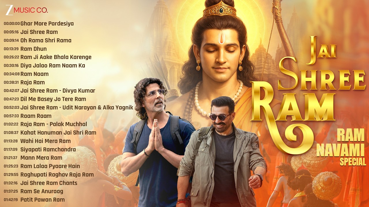 JAI SHREE RAM &ndash; Ram Navami Special 🕉️| Ram Ji Aake Bhala Karenge, Oh Rama Shri Rama, Ram Dhun & More