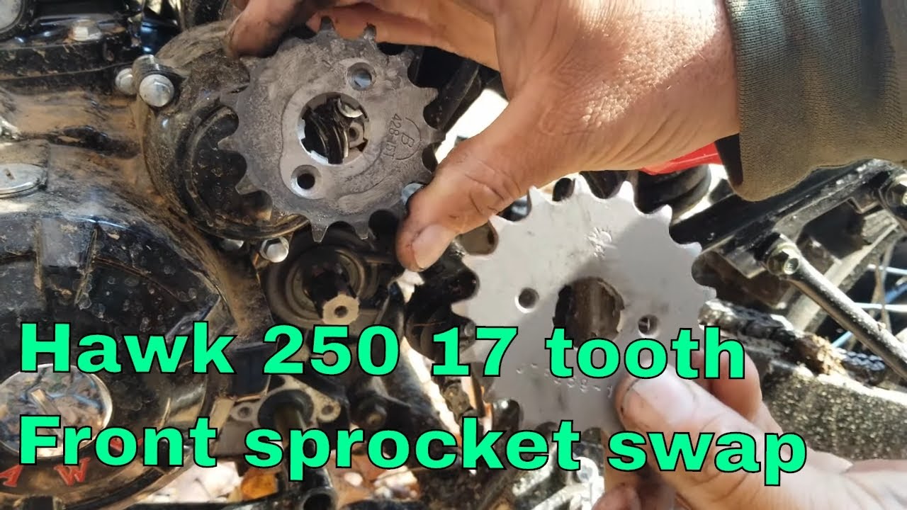 Hawk 250 17 Tooth Front Sprocket and Other Mods