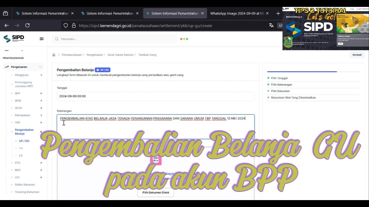 PENGEMBALIAN BELANJA GU PADA AKUN BENDAHARA PENGELUARAN/BPP SERTA MAPPING PADA LPJ SIPD RI