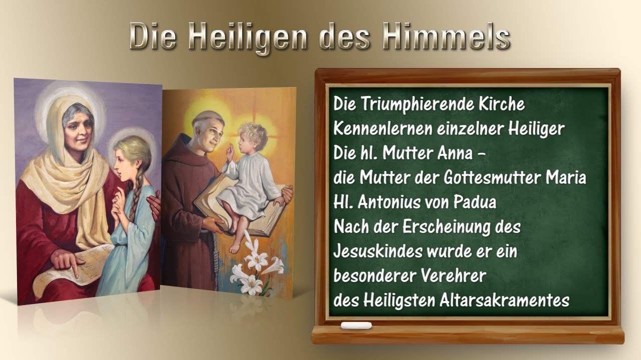 1. Lektion: Hl. Mutter Anna – Hl. Antonius von Padua
