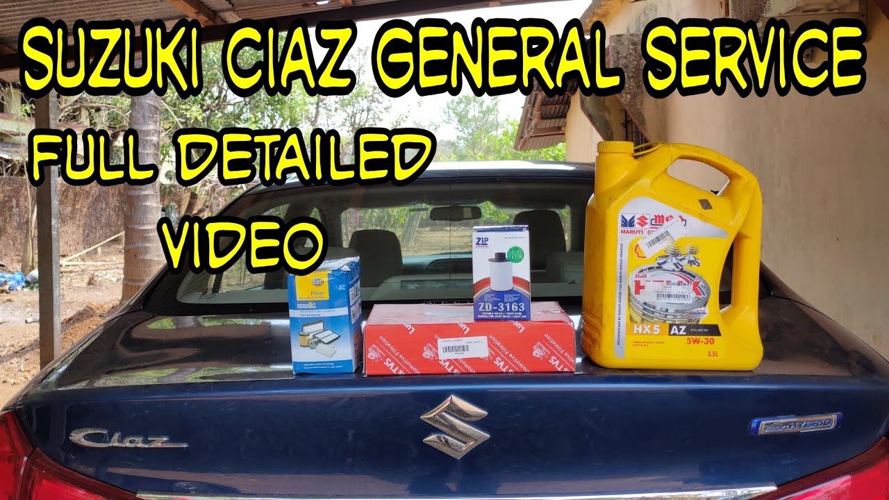 Suzuki Ciaz Detailed Genral Service