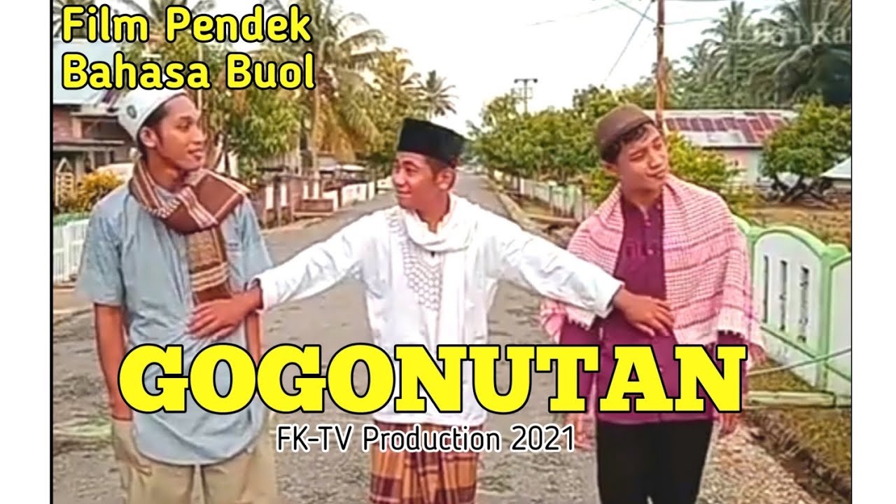 FILM BUOL | GOGONUTAN
