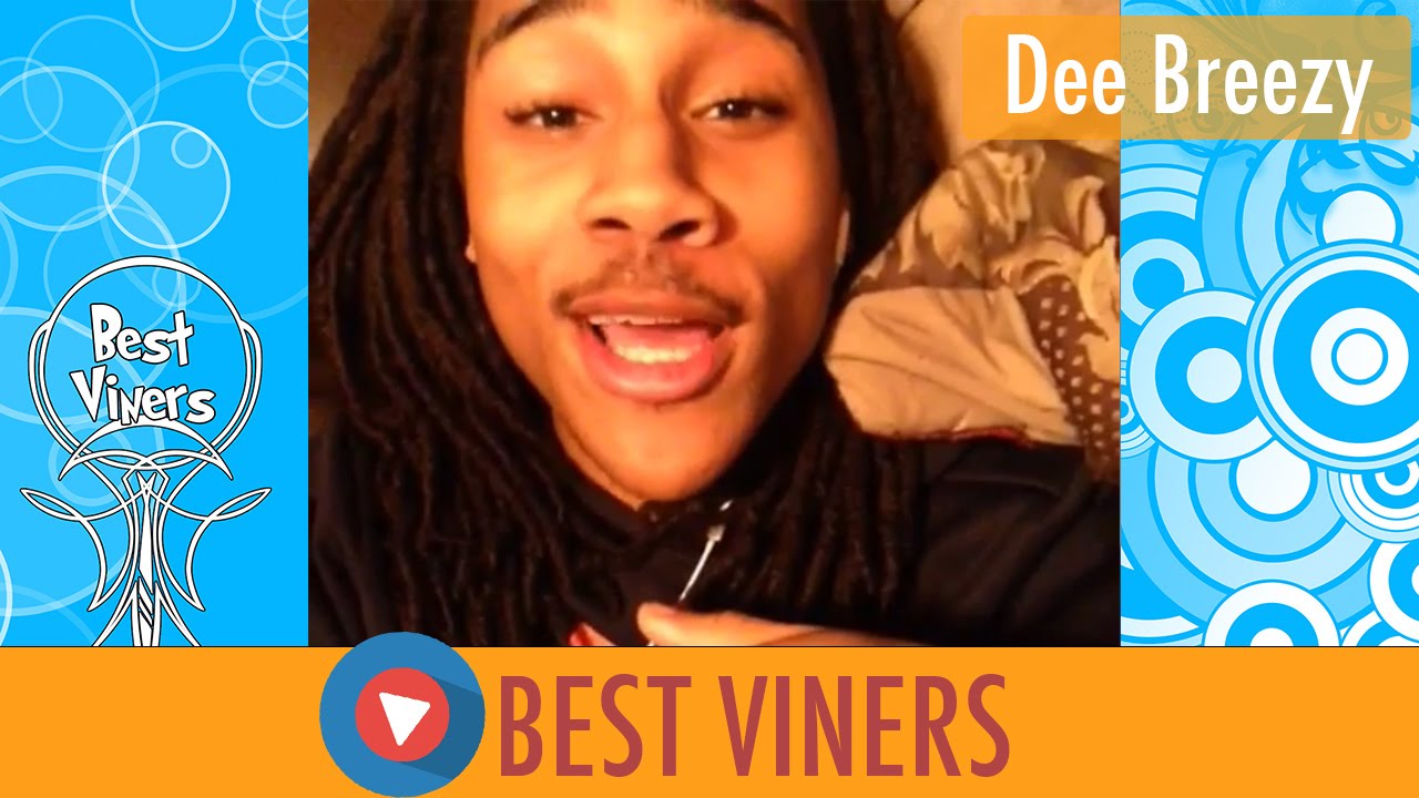 Dee Breezy Vine Compilation ★ BEST ALL VINES [HD]