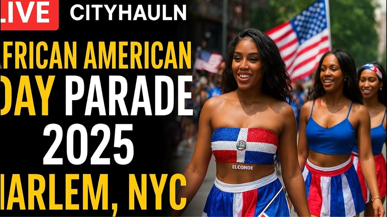 🔴 LIVE: African American Day Parade 2025 Harlem NYC | 56th Annual Celebration