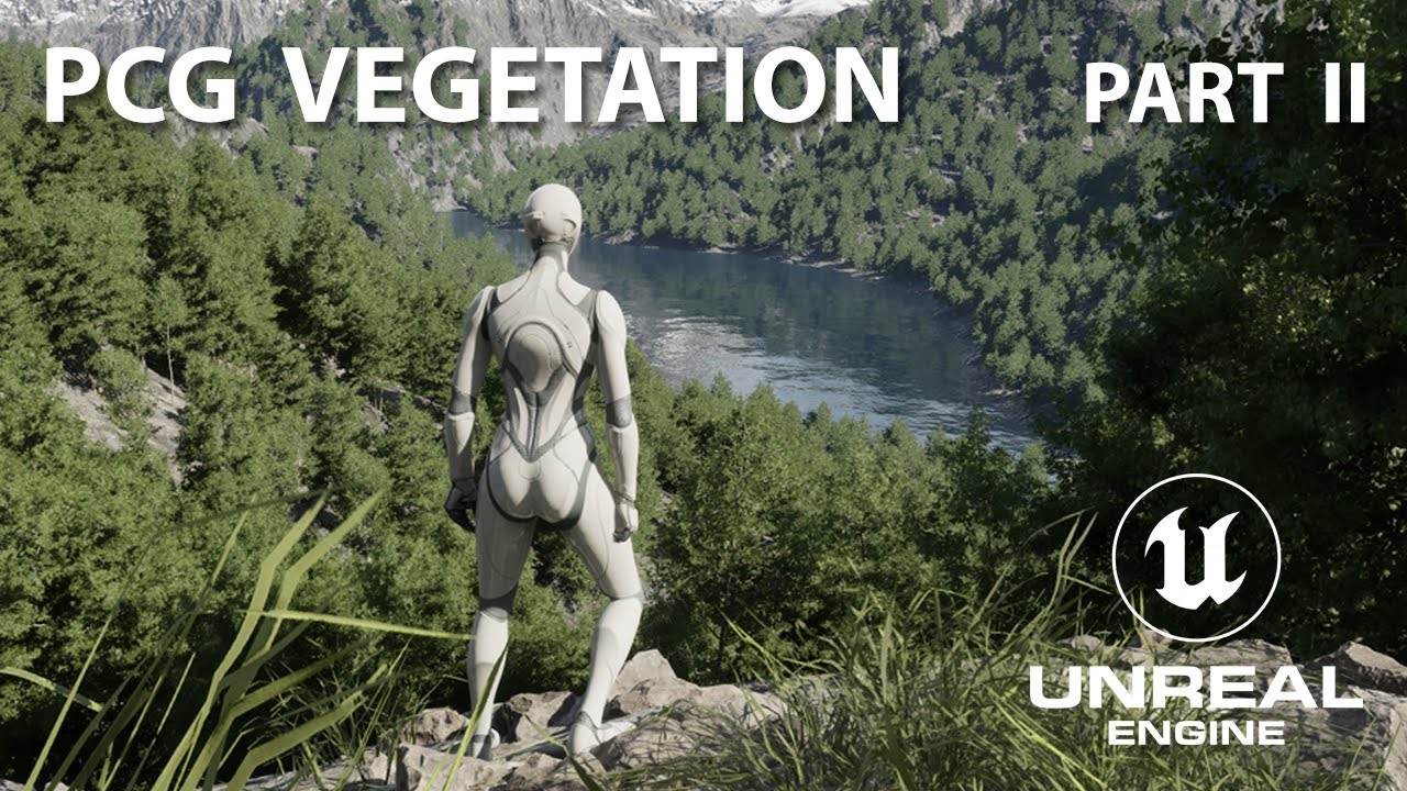 Unreal Engine 5.7 - PCG Vegatation - Build Your Own Forest - Tutorial (Part 2/2)