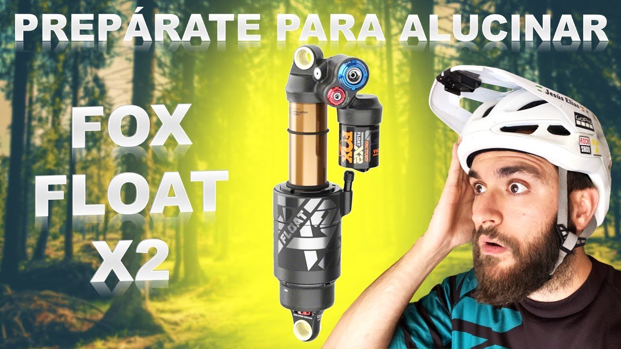 CAMBIARÁ tu forma de DISFRUTAR del MTB ⭐️ ANÁLISIS del AMORTIGUADOR FOX FLOAT X2
