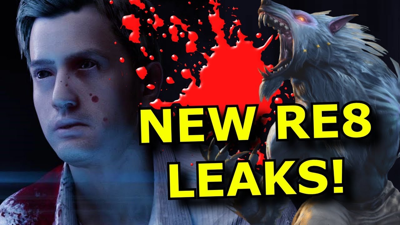 NEW Leaks say Resident Evil 8 is 