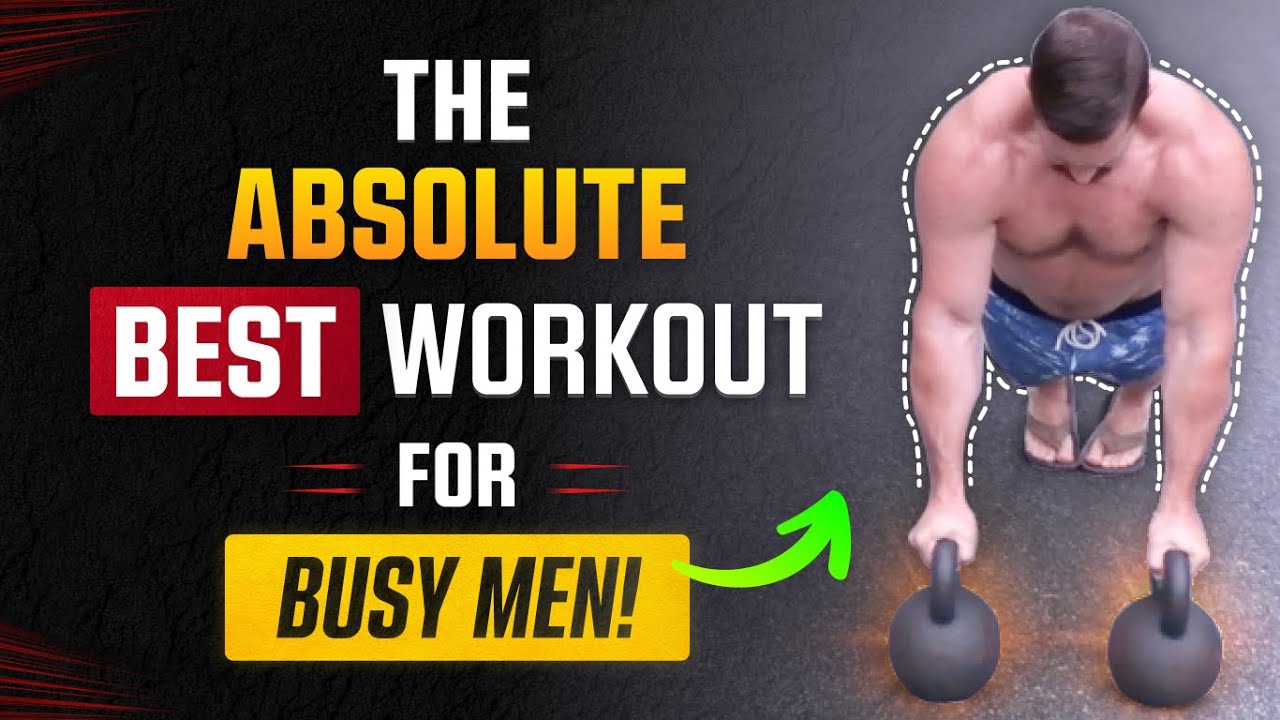 The Absolute BEST Workout for Busy Men Over 40 [Total Body Kettlebell 