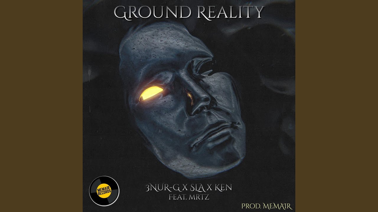 Ground Reality