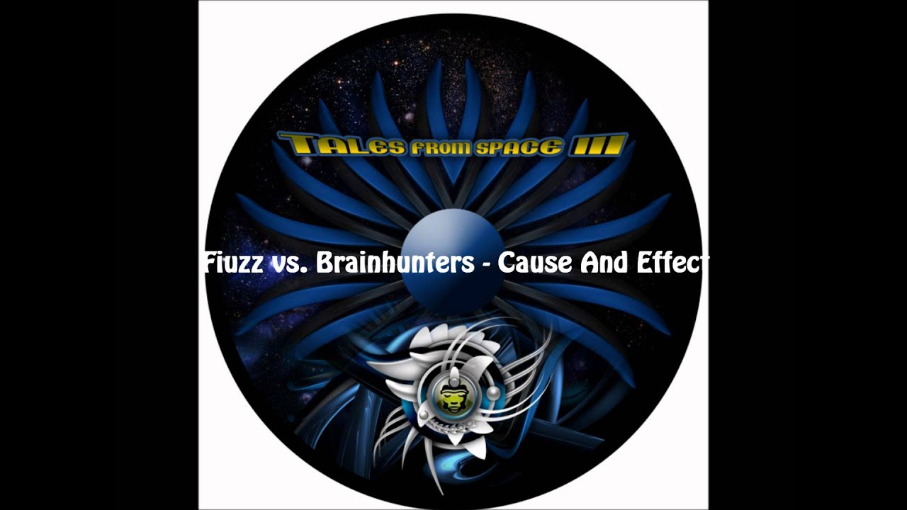 Fiuzz vs. Brainhunters - Cause And Effect