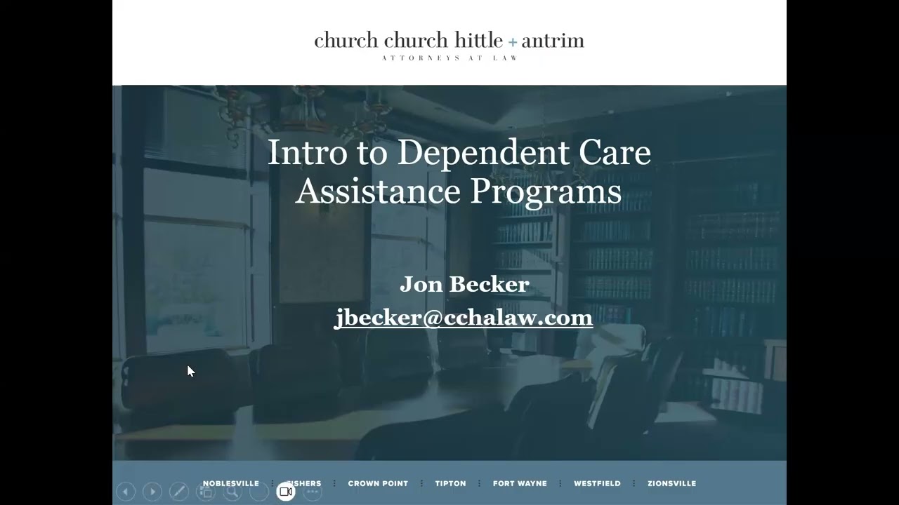 For a StrongerWorkforce Webinar 1: Dependent Care Assistance Programs (DCAPs)