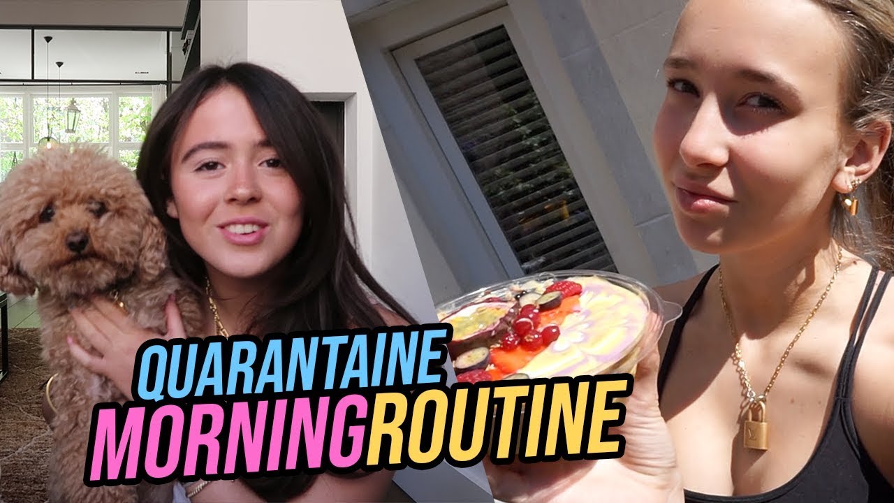 MORNING ROUTINE IN QUARANTAINE!