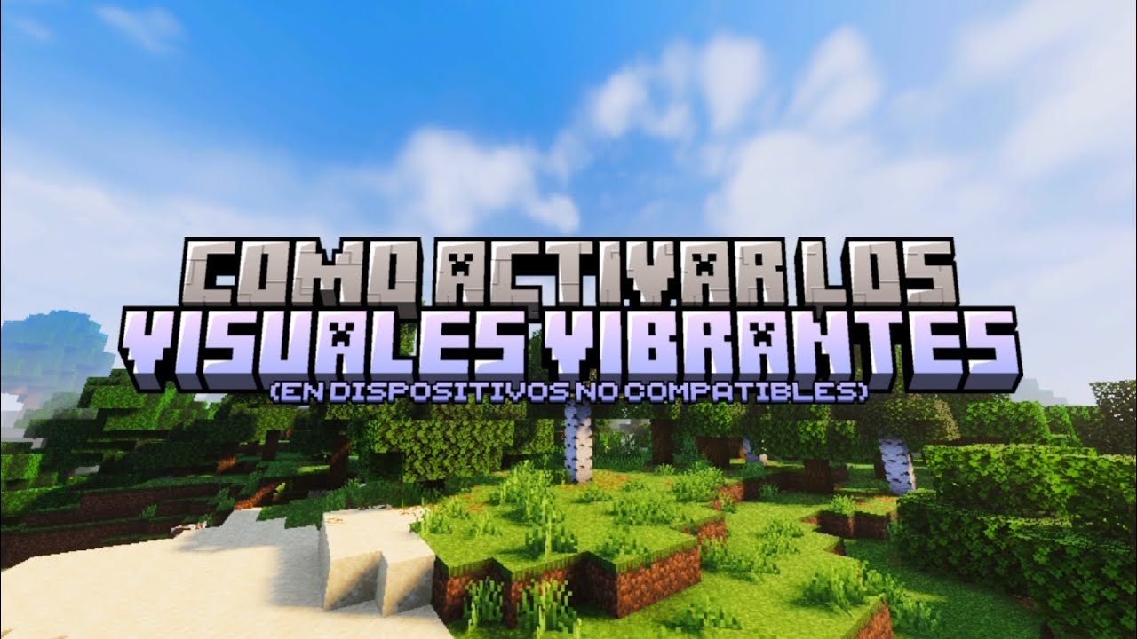 Como activar los Vibrant Visuals (no compatibles)