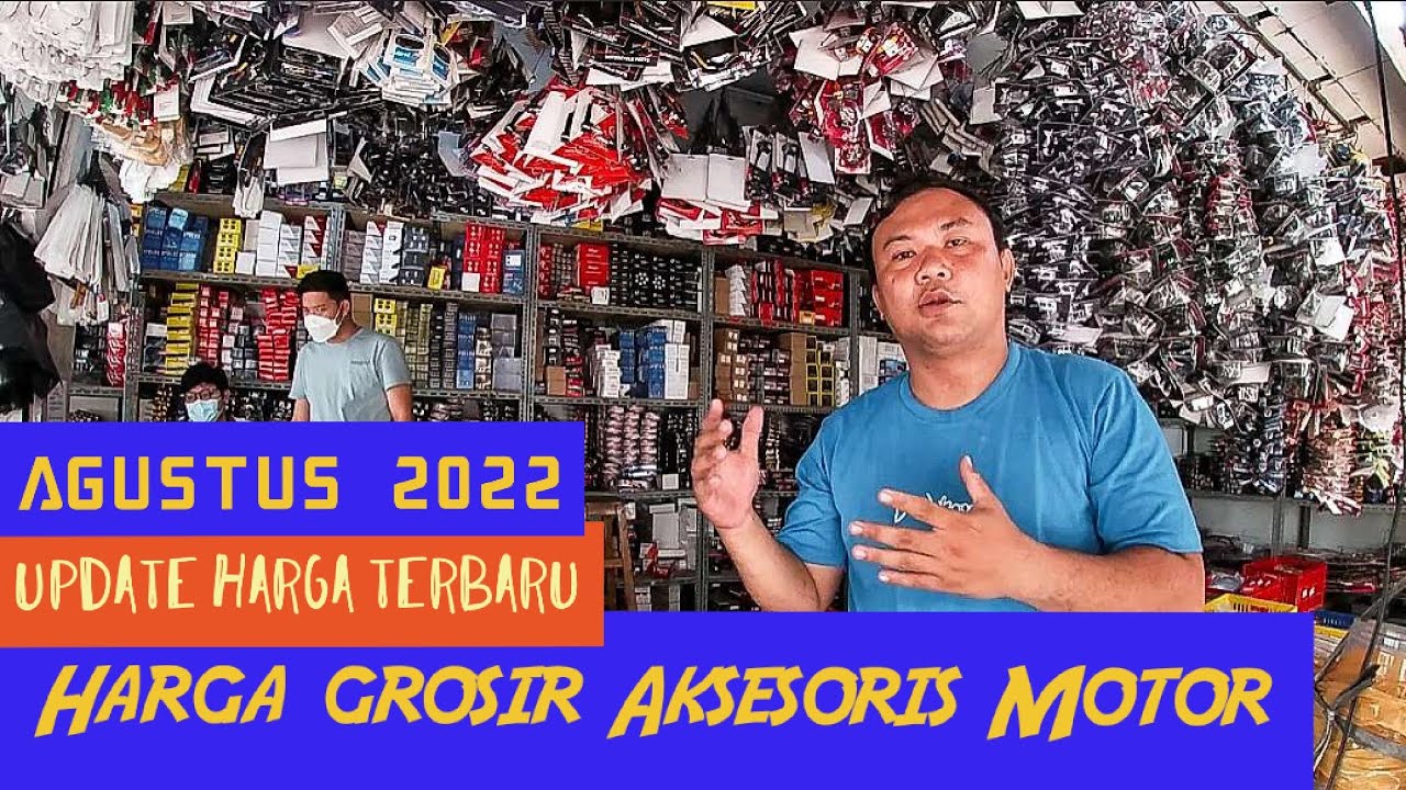 Update Harga Grosir Aksesoris Motor Kebon Jeruk 3-Toko Family variasi #kebonjeruk #grosiraksesoris