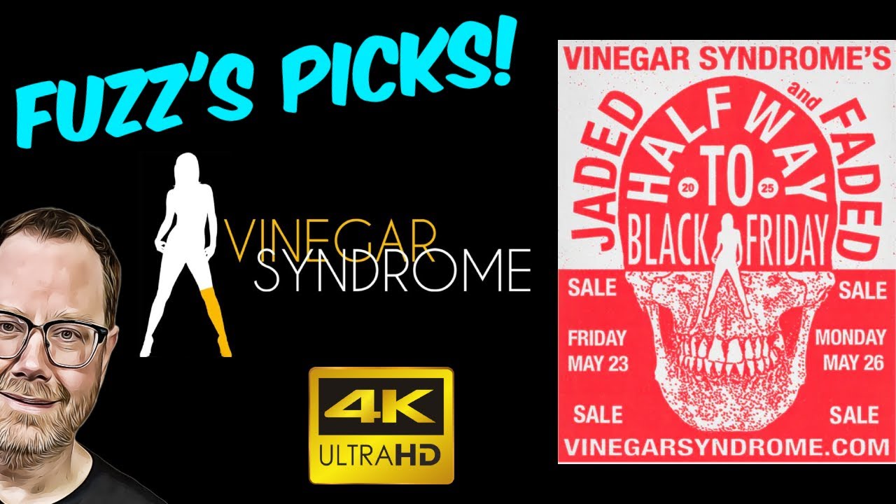 Fuzz's 4K Picks: Vinegar Syndrome Halfway to Black Friday Sale 2025