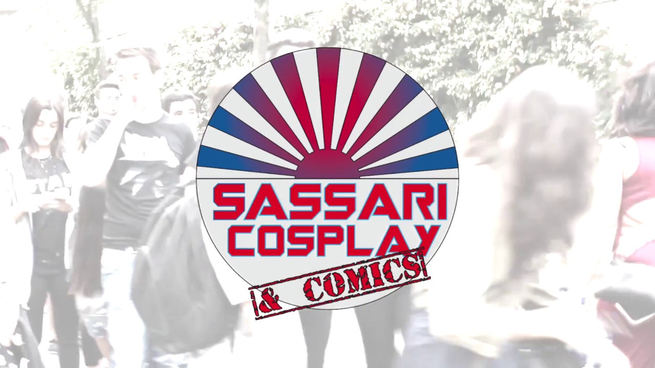 Sassari Cosplay & Comics 2017 - Official video