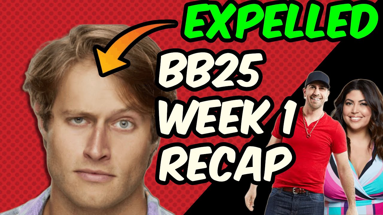 Big Brother 25 Week 1 Recap - LUKE EXPELLED!!! With Bruno Ielo and Jessica Milagros