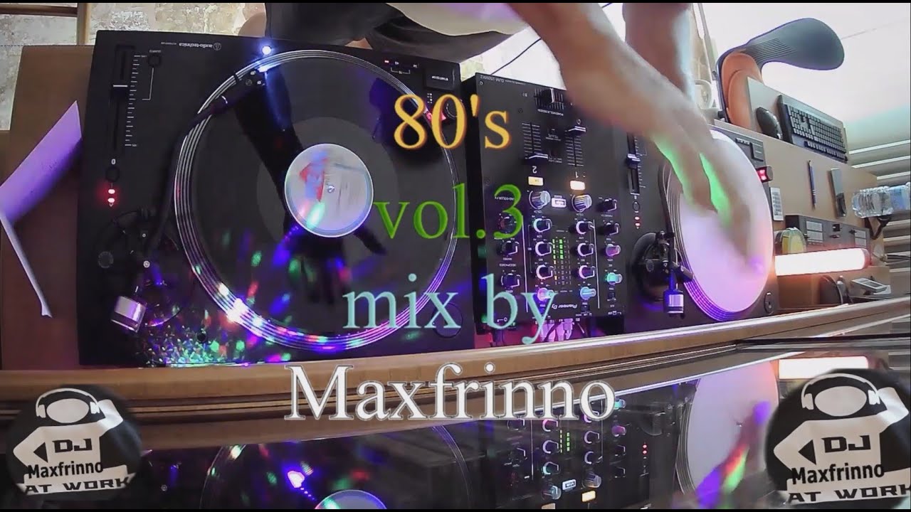 80's  vol. 3 - mix by Maxfrinno