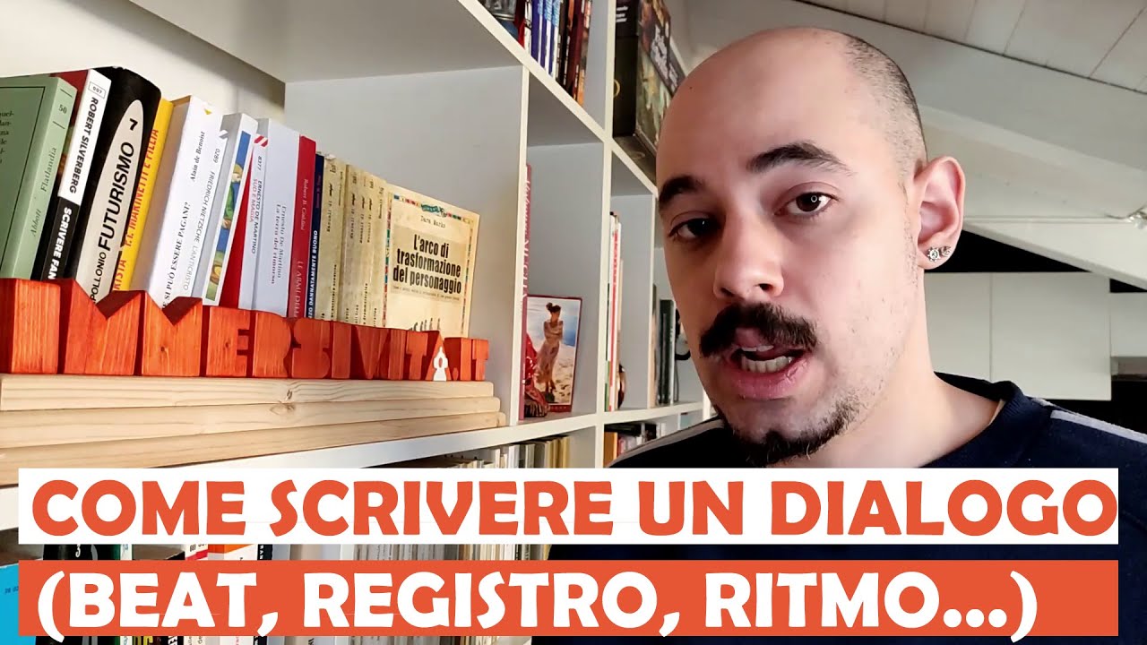 Come Scrivere un Dialogo (beat, registro, ritmo ecc.)