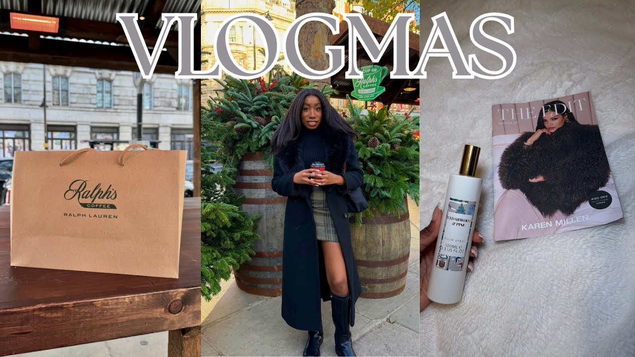 VLOGMAS | Getting Ready For Christmas | Ralph's Coffee Pop Up | Harrods Unboxing