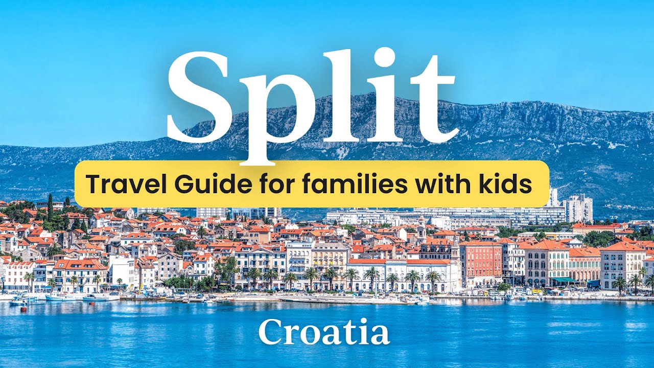 Split, Croatia with Kids! What to see in Croatia 🇭🇷