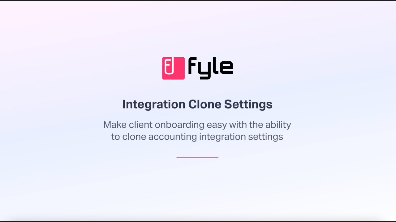 Fyle | Clone Integration Settings for Accounting Firms & Multi-Entity Organizations
