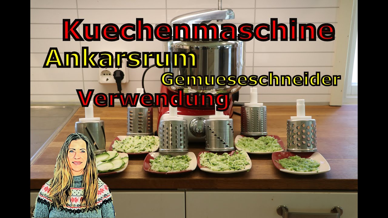 Unterschiedliche Gemueseschneider von Kuechenmaschinen - Ankarsrum Gemueserollen, welche wofuer?!?