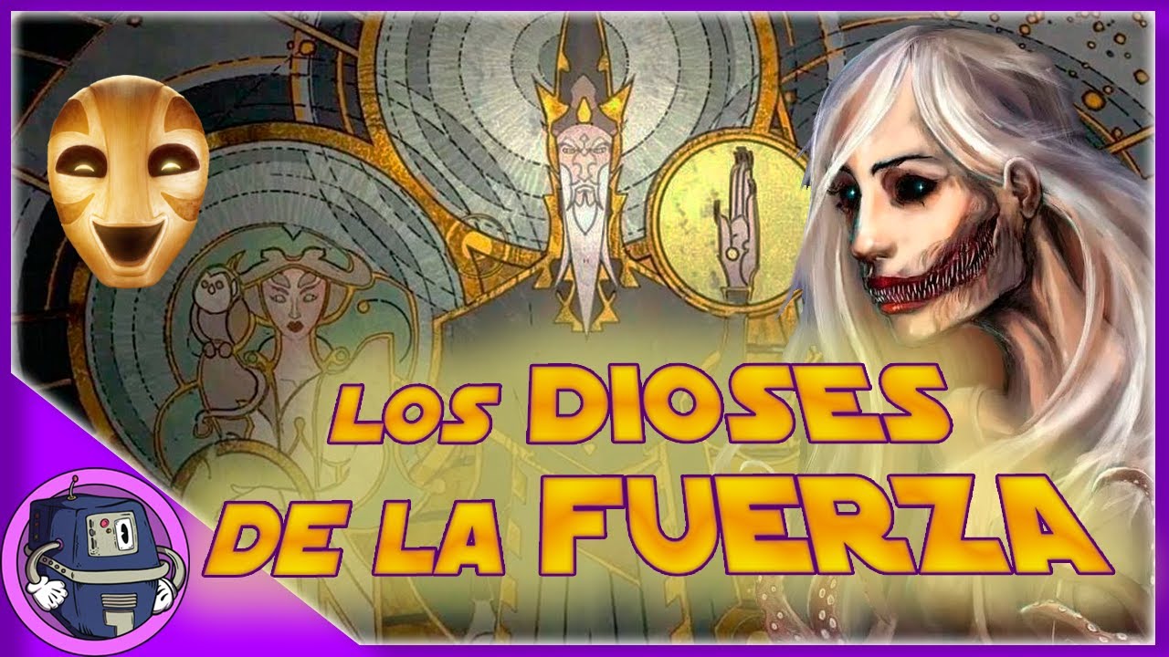 Los Dioses de la Fuerza