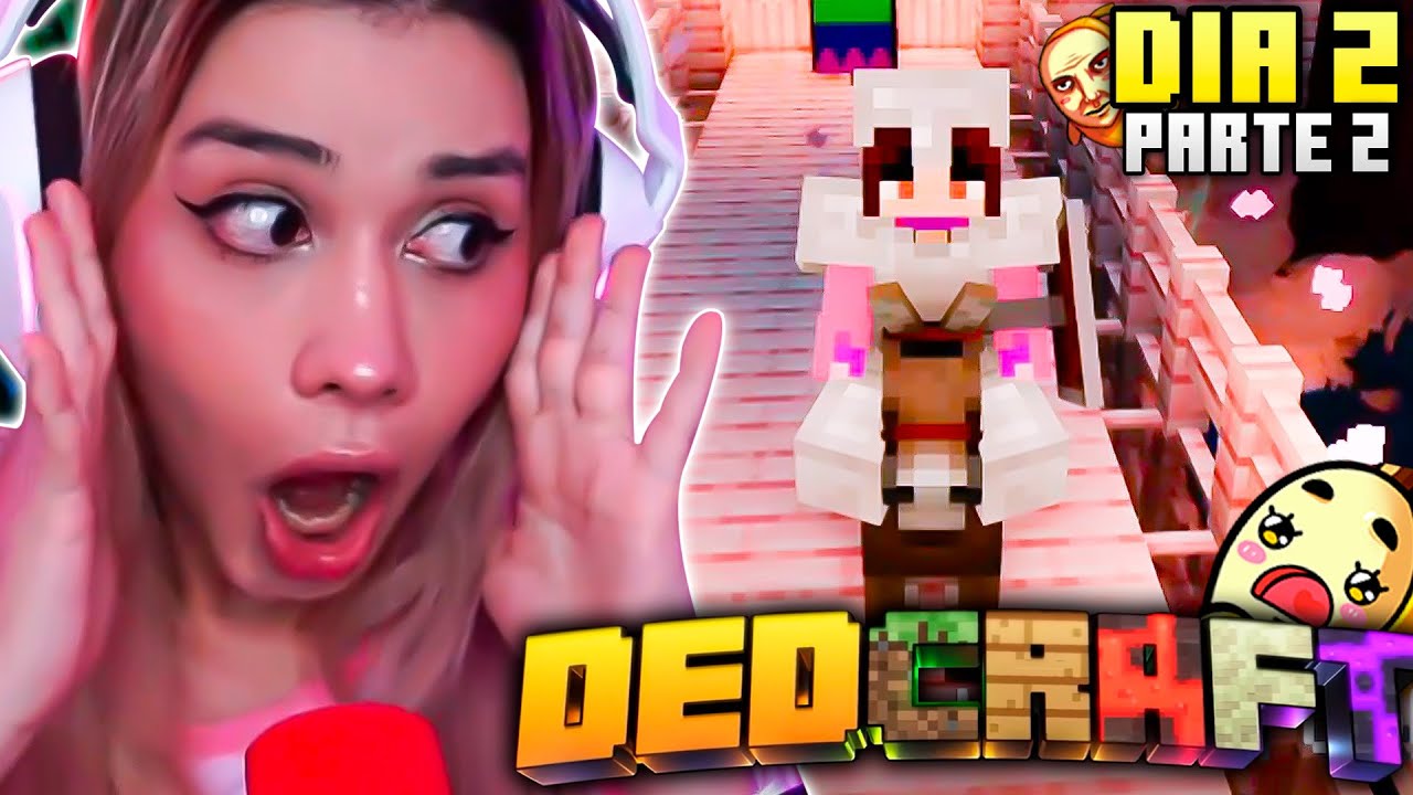 CRYSTAL MOLLY EN DEDCRAFT DIA 2 - PARTE 2 😱😱
