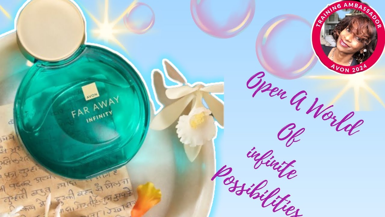 Avon Far Away Infinity : fragrance masterclass