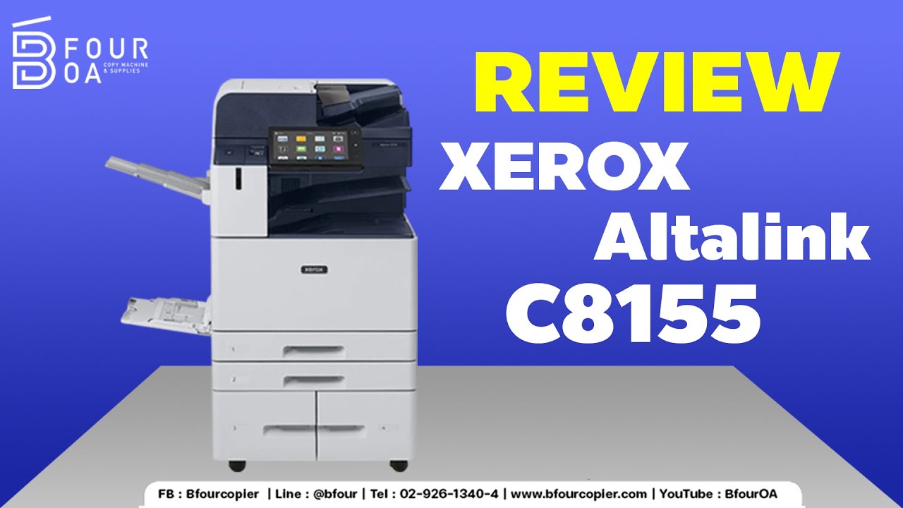Review XEROX ALT C8155 by B Four OA