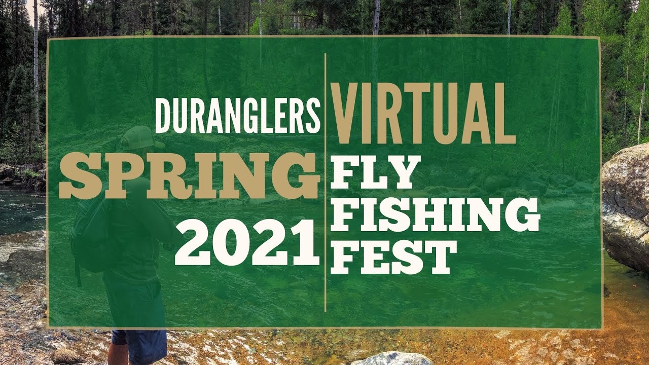 Simms Flyweight Series and Scott Sector Baja Field Test- Duranglers 2021 Virtual Fly Fishing Fest