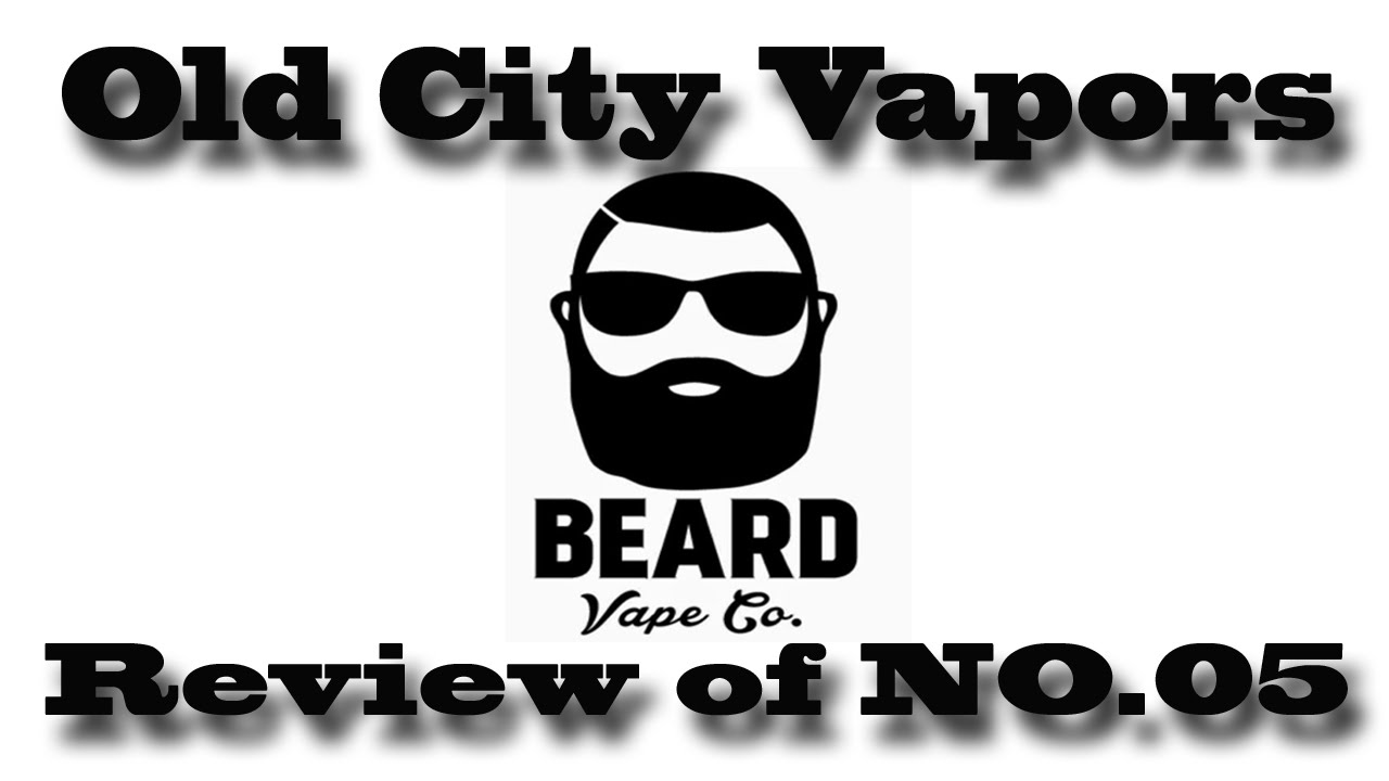 Beard Vape Co  NO.05 Review