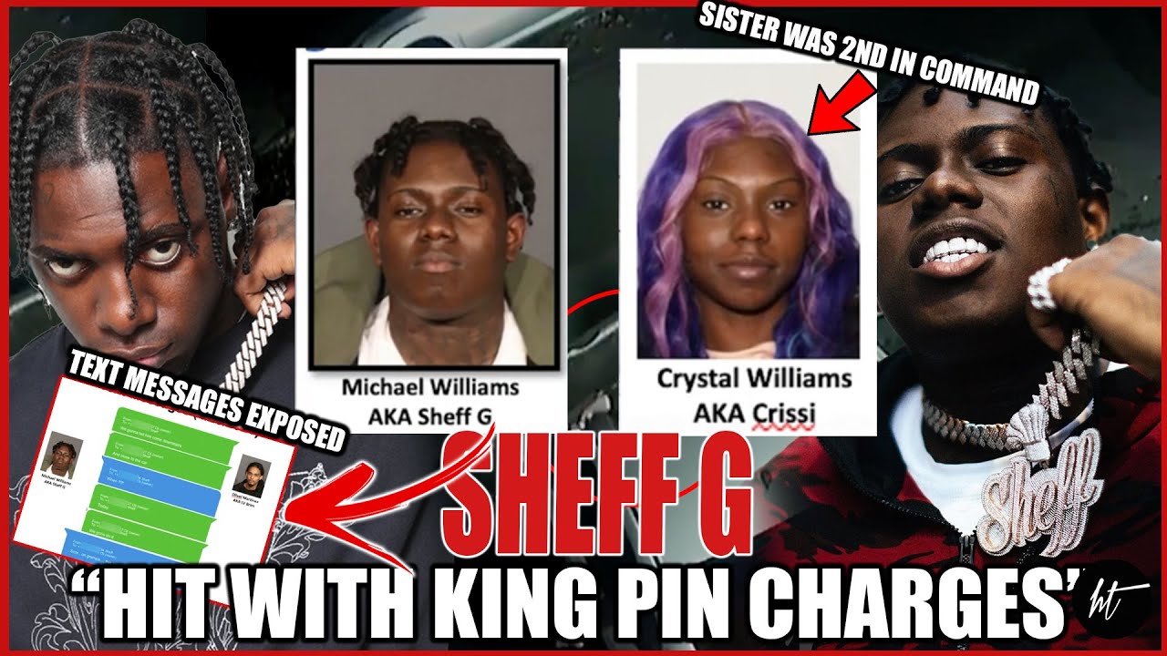 Sheff G HIT WITH KING PIN CHARGES & Sister Crystal Williams Was 2ND In COMMAND The INFORMANT EXPOSED