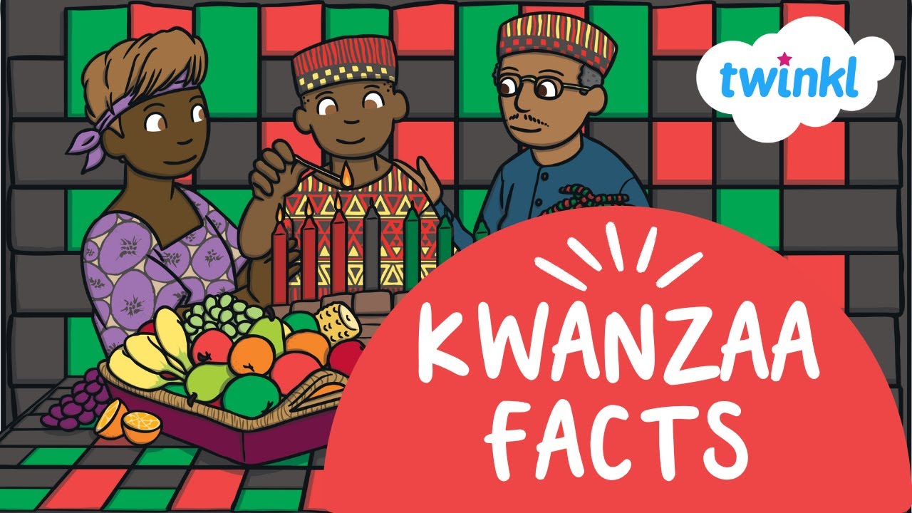 Kwanzaa Facts for Kids | Twinkl USA