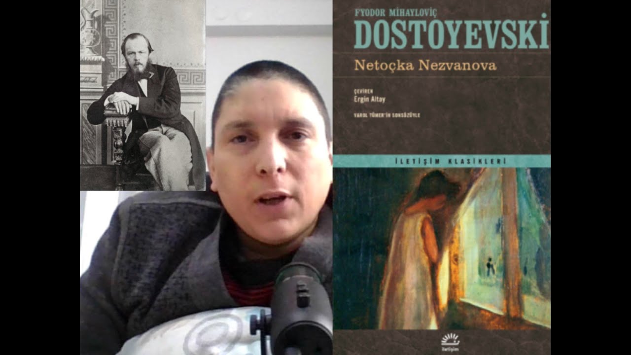 Netoçka Nezvanova roman inceleme /Dostoyevski bu romanı neden tamamlayamadı?
