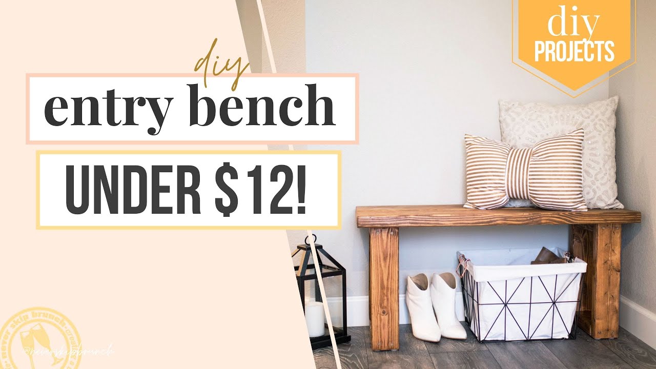 Make this gorgeous Entryway Bench DIY for under $12