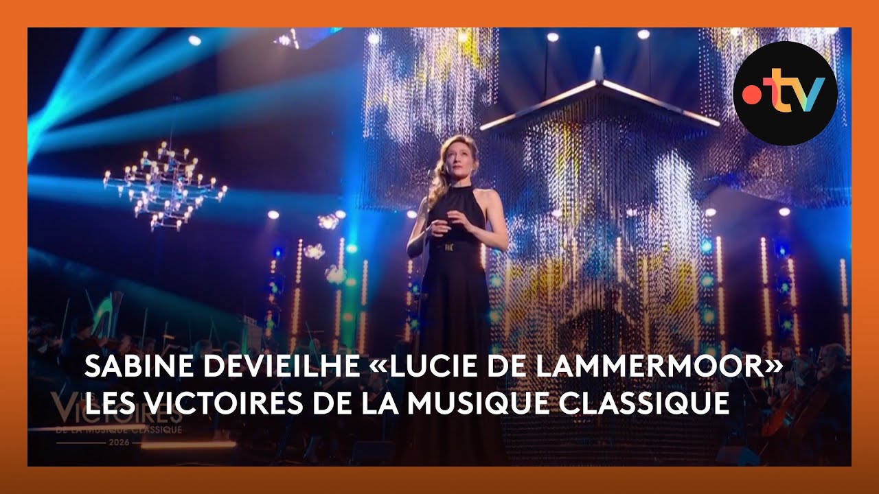 Sabine Devieilhe «Lucie de Lammermoor» - Les Victoires de la Musique Classique