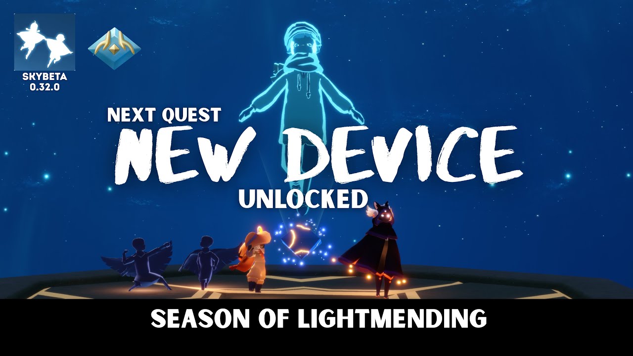 SkyBeta 🔥 Next Device Changes Exploration | Observation Orb Quest - Next Lightmending Quest