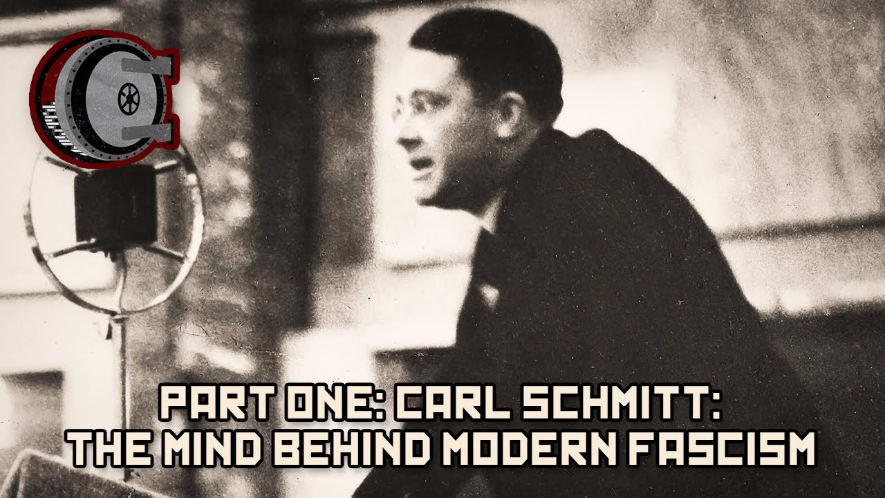 Part One: Carl Schmitt: The Mind Behind Modern Fascism | BEHIND THE BASTARDS