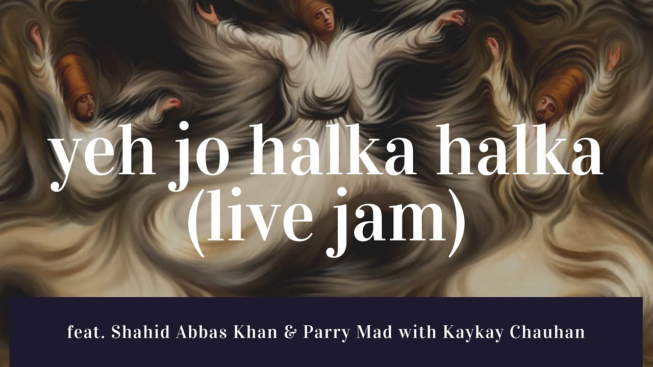 Yeh Jo Halka Halka | Shahid Abbas Khan & Paresh Madhaparia